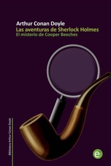 el misterio de cooper beeches (ebook)-ruben fresneda romera-arthur conan doyle-9781499292121