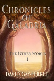 chronicles of galadria i - the other world (ebook)-9781507133521