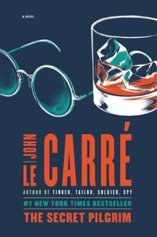 the secret pilgrim-john le carre-9781524797621