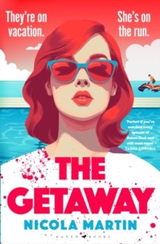 the getaway-nicola martin-9781526672421