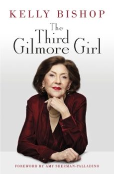 the third gilmore girl-kelly bishop-9781529944921