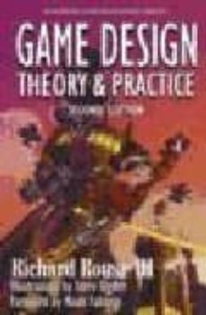game design, theory and practice (2nd rev edition)-richard rouse-9781556229121