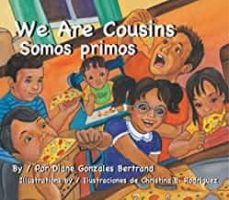 we are cousins/somos primos-diane gonzales bertrand-9781558855021