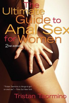 ultimate guide to anal sex for women (ebook)-tristan taormino-9781573445221