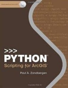 python scripting for arcgis-paul a. zandbergen-9781589482821