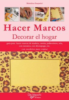 hacer marcos. decorar el hogar (ebook)-mariolina gasparini-9781639190621