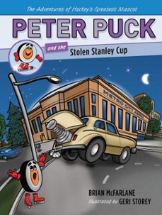 peter puck and the stolen stanley cup (ebook)-brian mcfarlane-9781770495821