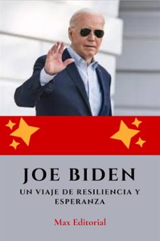 joe biden : a journey of resilience and hope (ebook)-max editorial-9781779719621