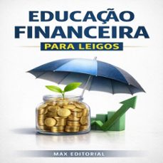 educaço financeira para leigos (ebook)-max editorial-9781779745521