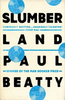 slumberland (ebook)-paul beatty-9781786072221