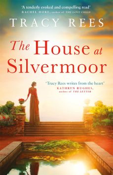 the house at silvermoor (ebook)-tracy rees-9781786486721