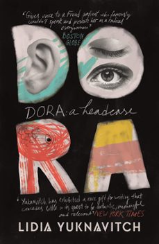 dora: a headcase-lidia yuknavitch-9781786893321