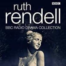 the ruth rendell bbc radio drama collection   (audiolibro)-9781787533721
