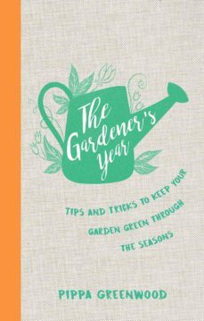 the gardener's year (ebook)-pippa greenwood-9781787830721