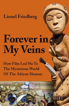 forever in my veins (ebook)-lionel friedberg-9781789043921