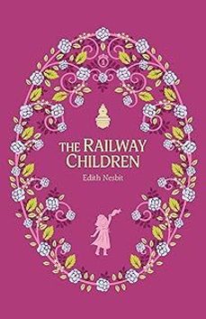 the railway children : 9-edith nesbit-9781802631821