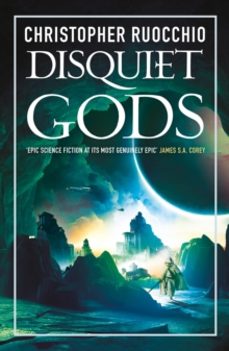 disquiet gods-christopher ruocchio-9781803287621