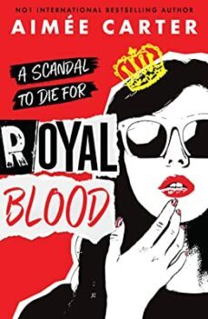 royal blood-aimee carter-9781803701721