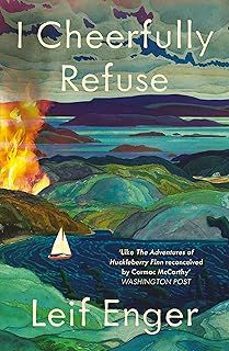 i cheerfully refuse-leif enger-9781804710821