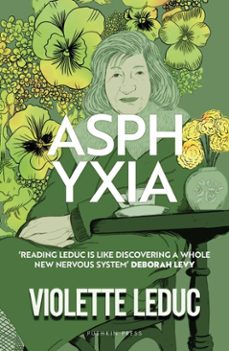 asphyxia (ebook)-violette leduc-9781805334521