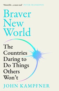 braver new world (ebook)-john kampfner-9781805462521