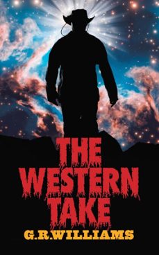 the western take (ebook)-g. r. williams-9781836150121