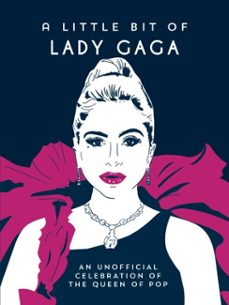 a little bit of lady gaga (ebook)-summersdale publishers-9781837998821