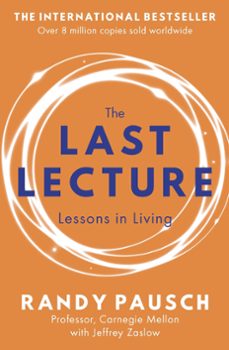 the last lecture (ebook)-randy pausch-jeffrey zaslow-9781844568321