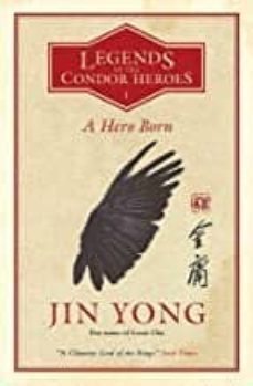 hero born: legends of the condor heroes vol. 1-9781848667921