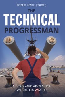 the technical progressman (ebook)-robert smith-9781861511621