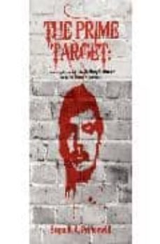 the prime target: life alongside jeffrey dahmer - inside the oxfo rd apartments-sopa b.a. princewill-9781905399321