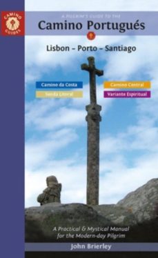 a pilgrims guide to the camino portugues-john brierley-9781912216321
