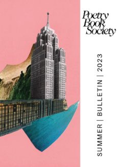 poetry book society summer 2023 bulletin (ebook)-9781913129521