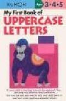 my first book of uppercase letters (kumon 3-4-5)-9781933241821