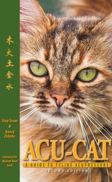 acu-cat: a guide to feline acupressure (ebook)-amy snow-nancy zidonis-9781936796021