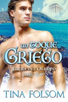 un toque griego (ebook)-tina folsom-9781937519421