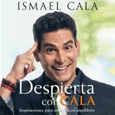 despierta con cala (audiolibro)-ismael cala-9781949061321