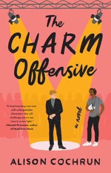 the charm offensive (ebook)-alison cochrun-9781982170721