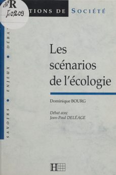 les scenarios de l'ecologie (ebook)-dominique bourg-9782014620221