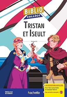 tristan et iseult: extraits-9782017220121