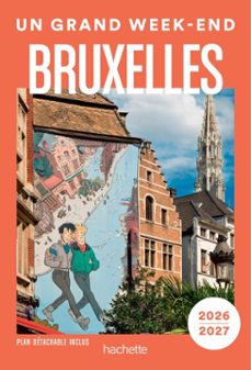 bruxelles 2026-2027. guide un grand week-end (ebook)-9782017337621