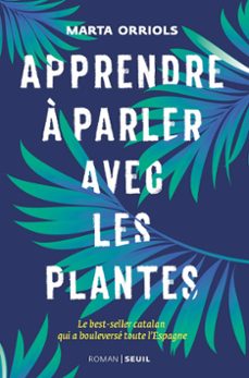 apprendre a parler avec les plantes (ebook)-marta orriols-9782021419221