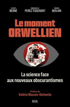 le moment orwellien (ebook)-tamara ben ari-olivier berné-emmanuelle perez tisserant-9782021617221