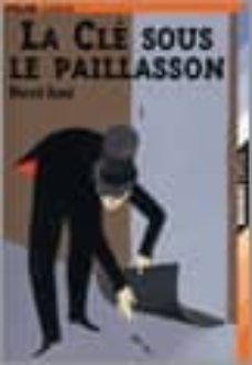 la cle sous le paillasson-9782070555321
