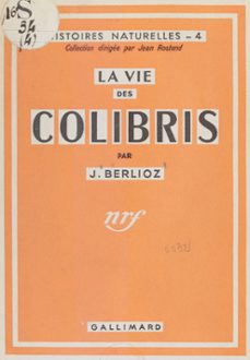la vie des colibris (ebook)-j. berlioz-9782072145421