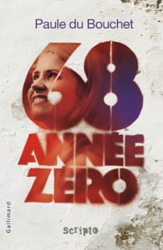 68 annee zero (ebook)-paule du bouchet-9782075101721