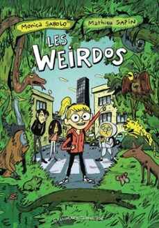 les weirdos (ebook)-monica sabolo-9782075207621