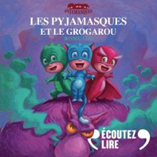 Imagen Principal de Audiolibro Les Pyjamasques et le Grogarou