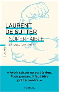 superfaible (ebook)-laurent de sutter-9782080433121