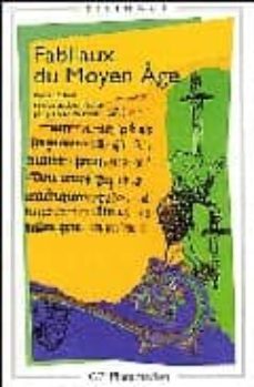 fabliaux de moyen age-jean dufournet-9782080709721